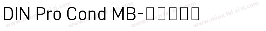 DIN Pro Cond MB字体转换